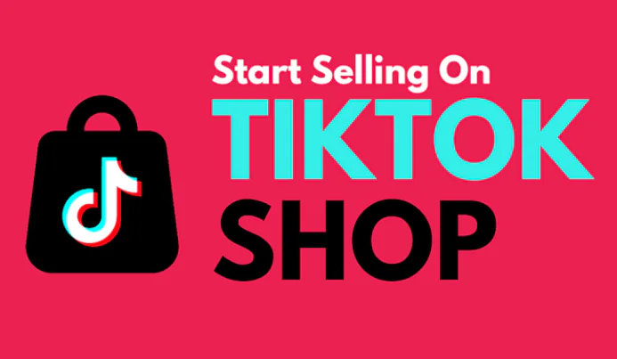 how to sell on TikTok Shop